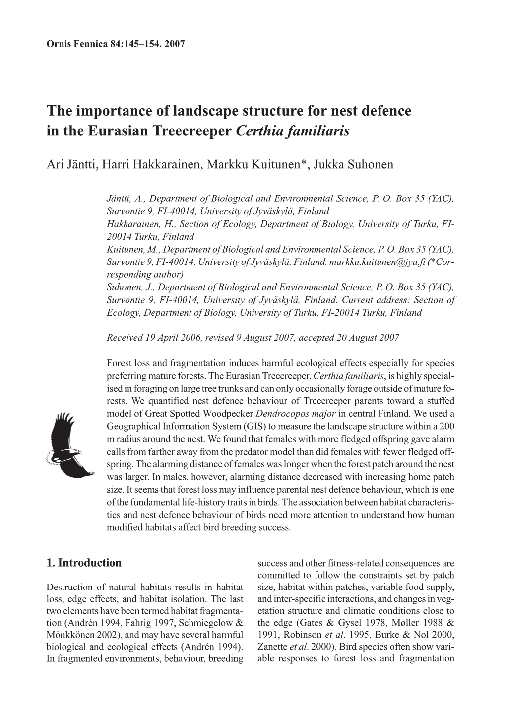 The Importance of Landscape Structure for Nest Defence in the Eurasian Treecreeper Certhia Familiaris