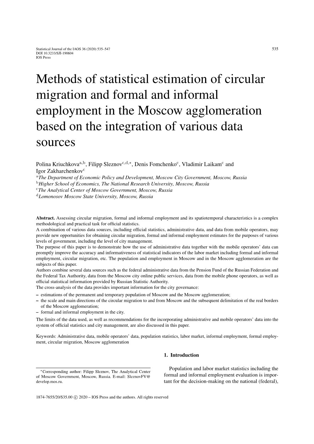 Methods of Statistical Estimation of Circular Migration and Formal And