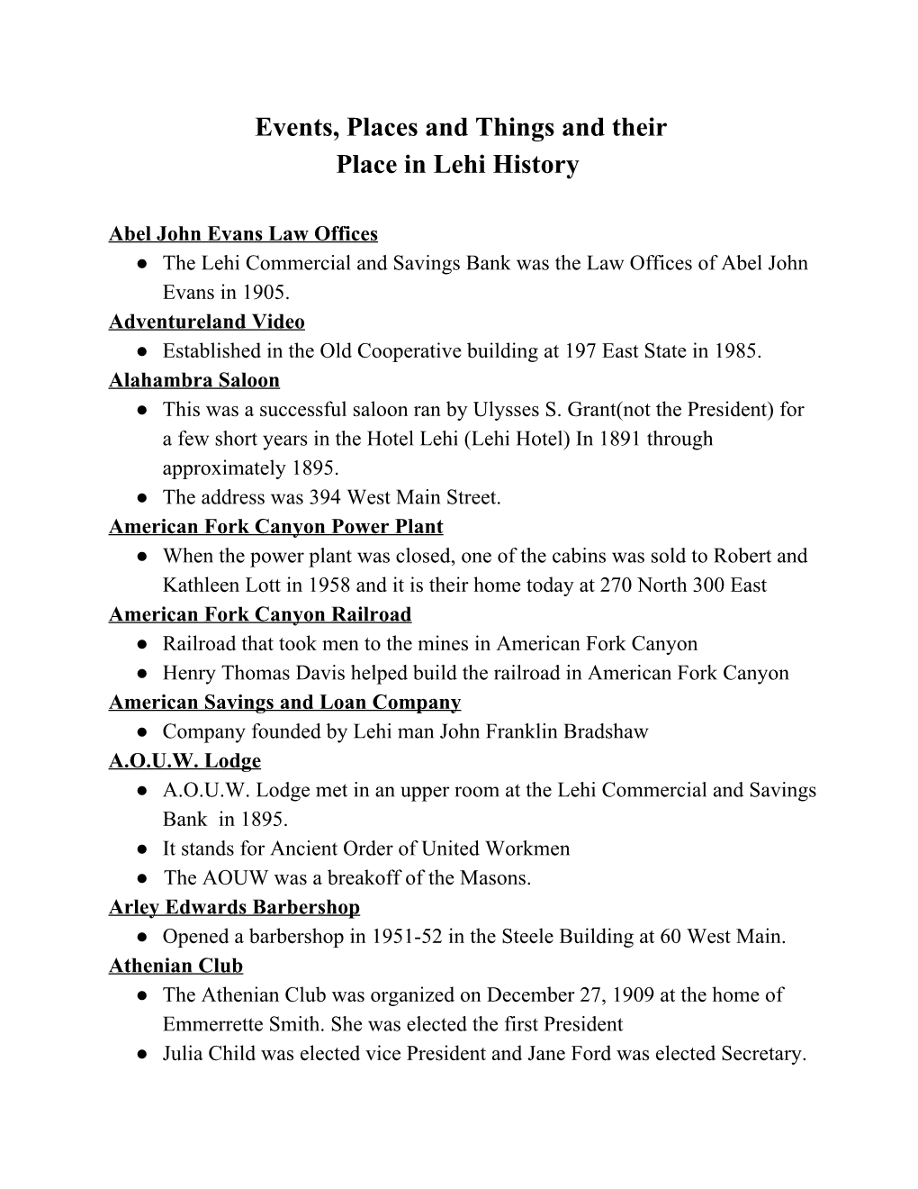Events, Places and Things and Their Place in Lehi History