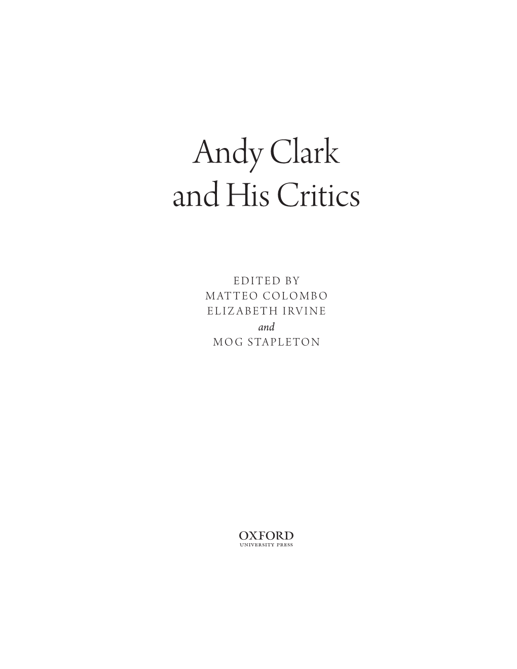 Andy Clark and His Critics