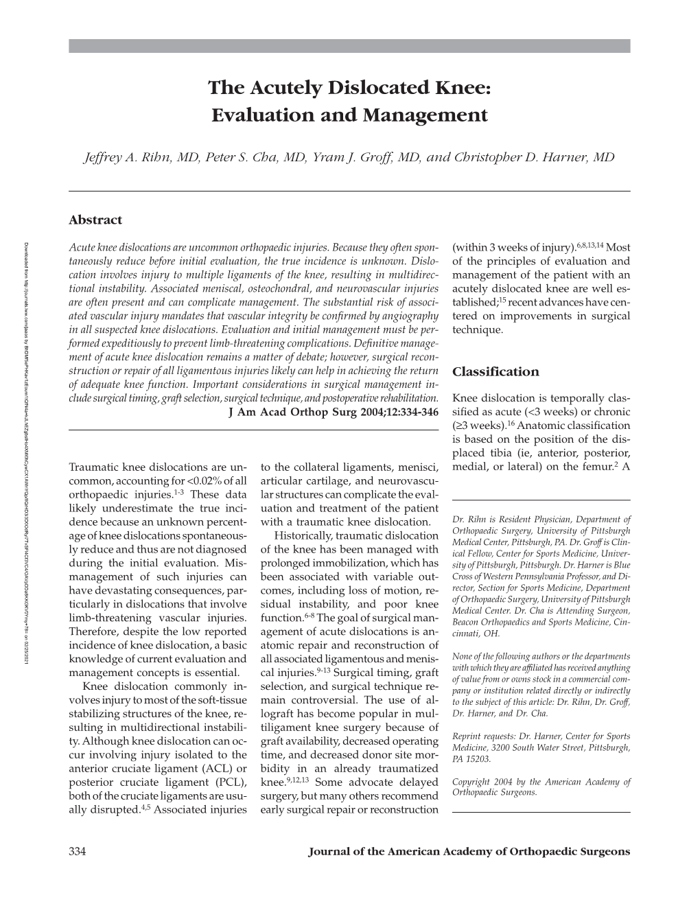 The Acutely Dislocated Knee: Evaluation and Management