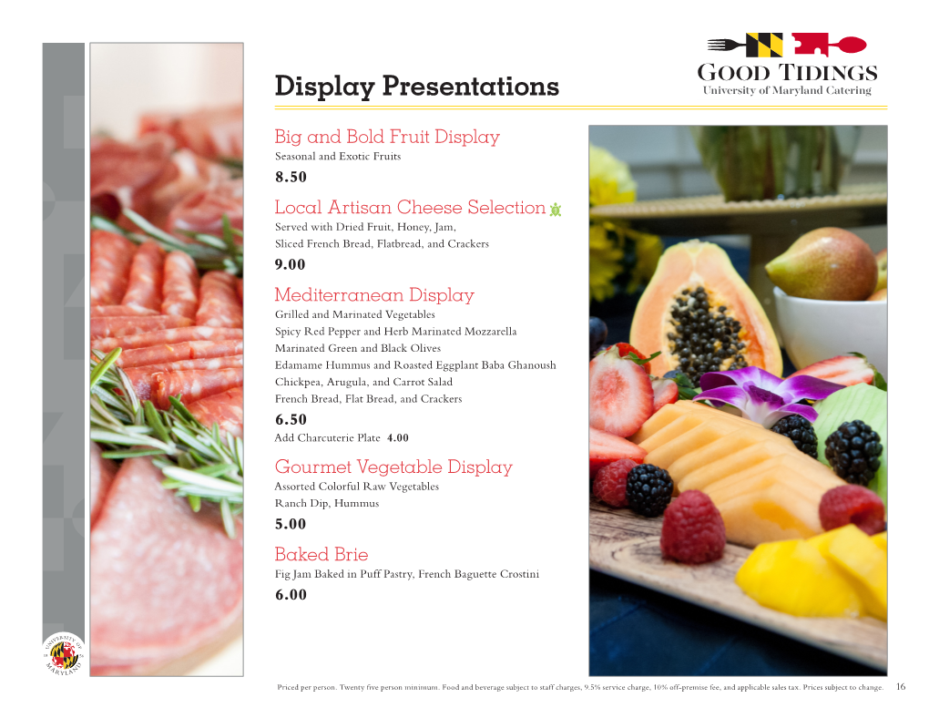 Display Presentations University of Maryland Catering