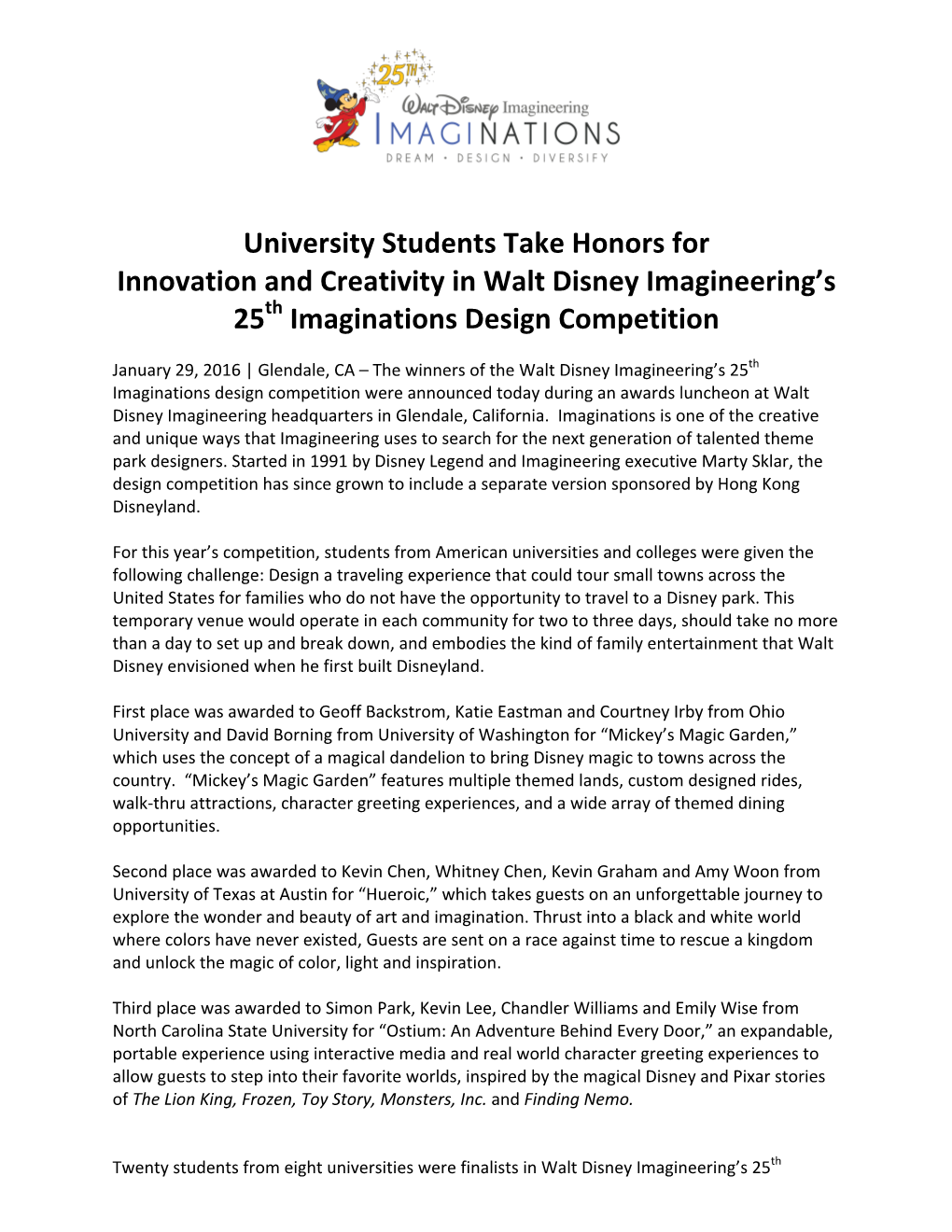 University Students Take Honors for Innovation and Creativity in Walt Disney Imagineering’S 25Th Imaginations Design Competition