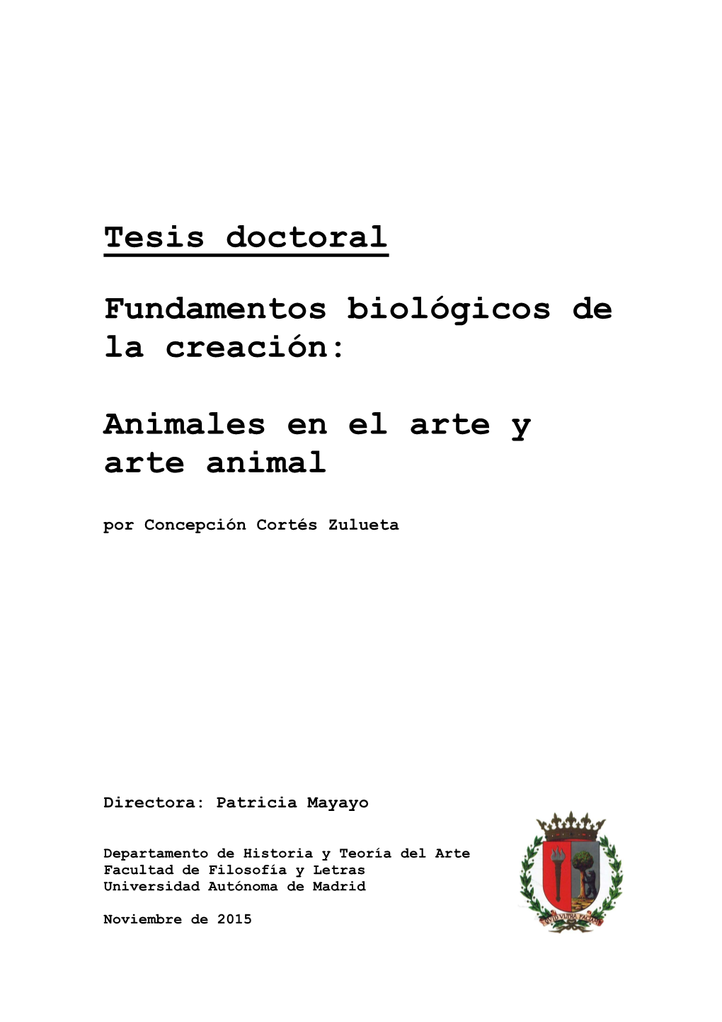 Animales En El Arte Y Arte Animal Por Concepción Cortés Zulueta