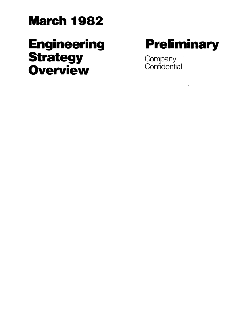 Engineering Strategy Overview Preliminary