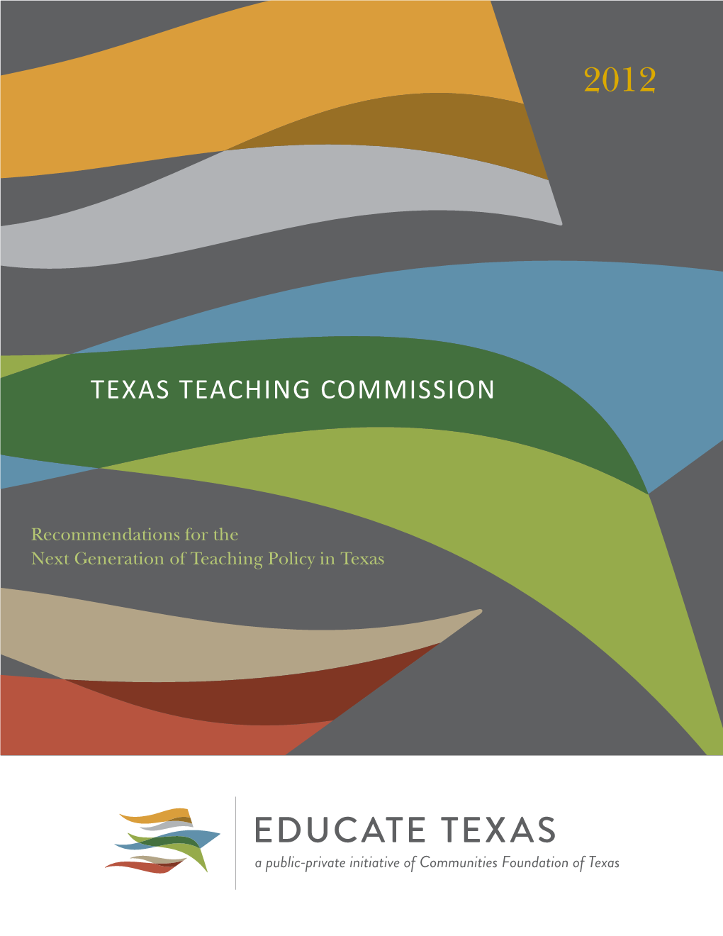 Texas Teaching Commission Report: Recommendations for the Next