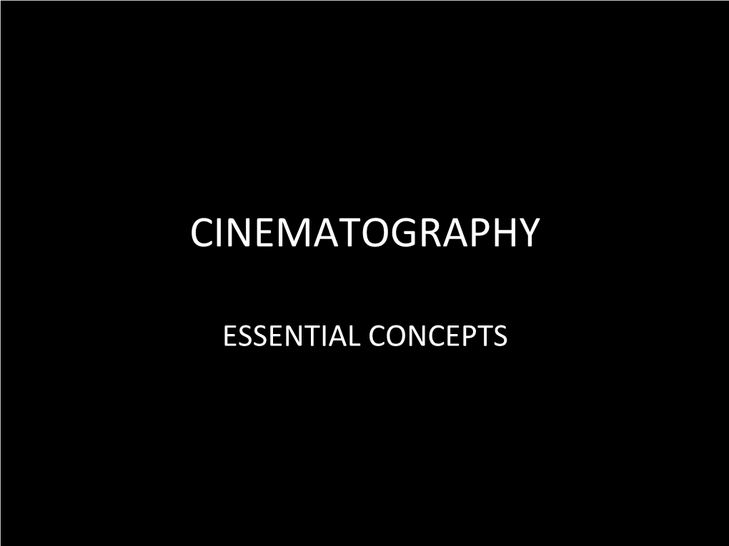 Cinematography