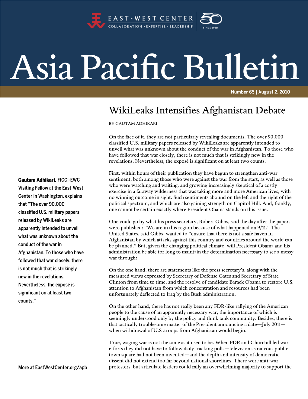 Asia Pacific Bulletin | August 2, 2010 War Effort