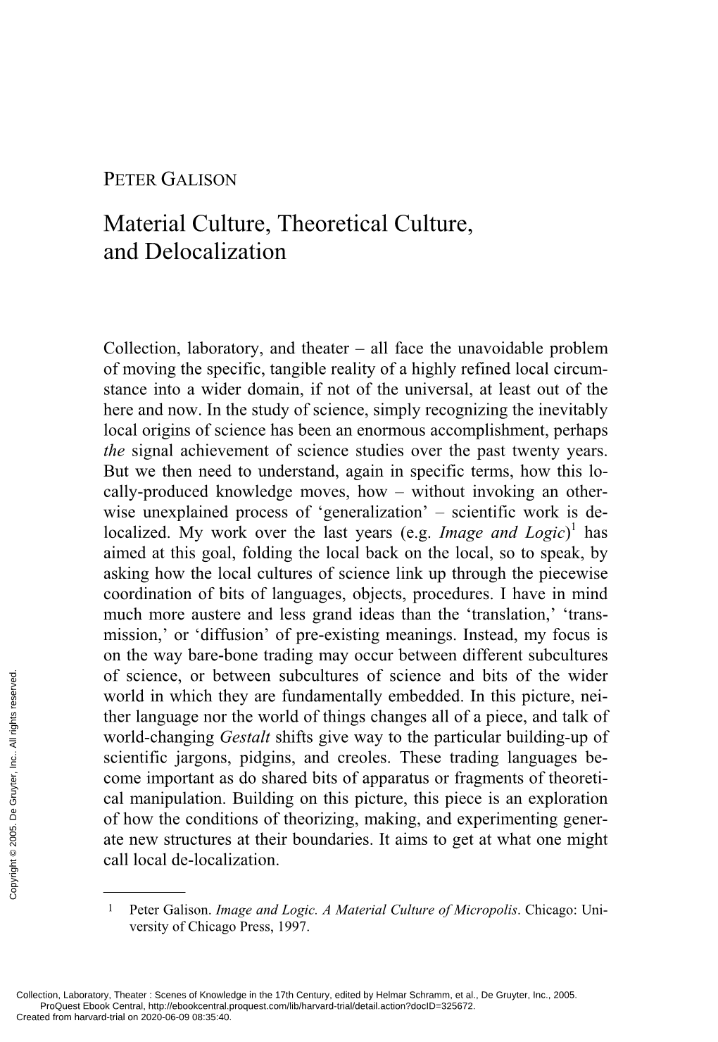 Material Culture, Theoretical Culture, and Delocalization