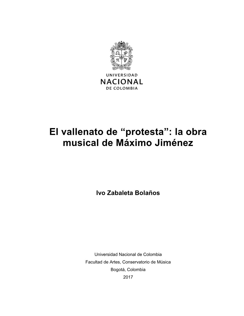 El Vallenato De “Protesta”: La Obra Musical De Máximo Jiménez