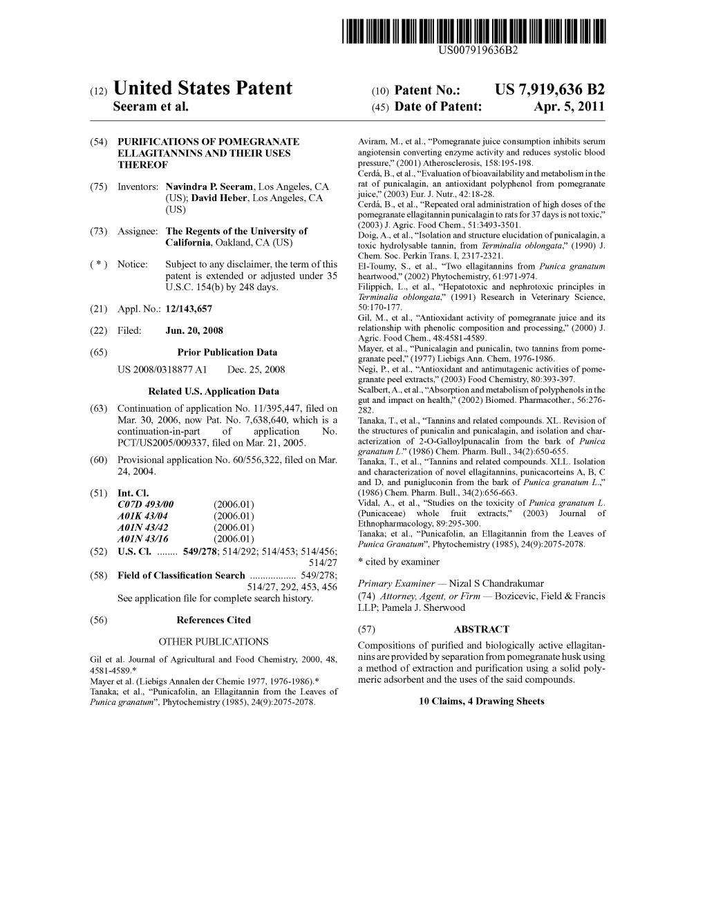 (12) United States Patent (10) Patent No.: US 7,919,636 B2 Seeram Et Al