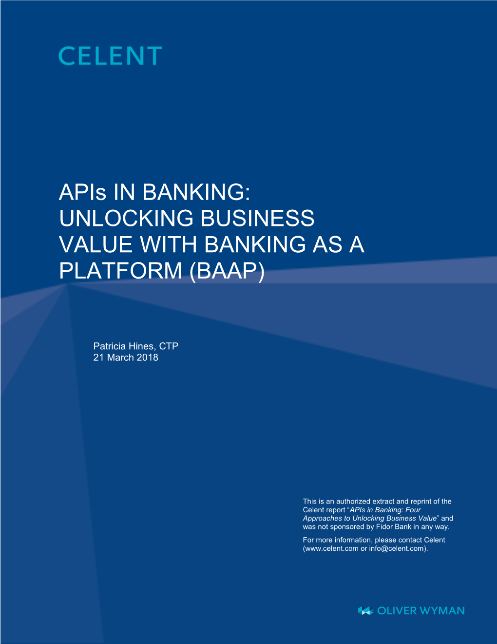 Apis in BANKING: UNLOCKING BUSINESS VALUE with BANKING AS a PLATFORM (BAAP)