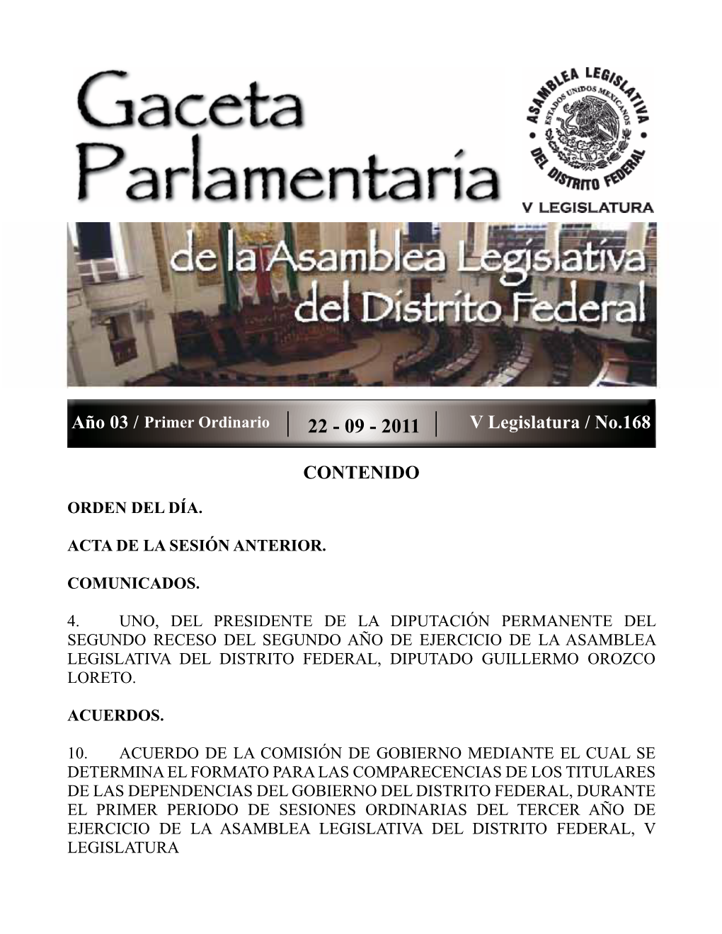 Año 03 / V Legislatura / No.168 CONTENIDO