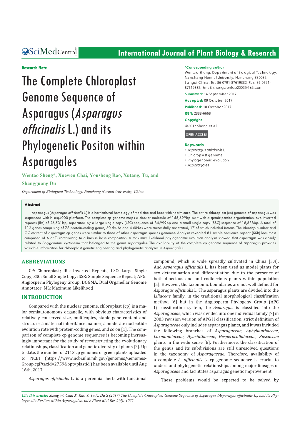 The Complete Chloroplast Genome Sequence of Asparagus (Asparagus Officinalis L.) and Its Phy- Logenetic Positon Within Asparagales