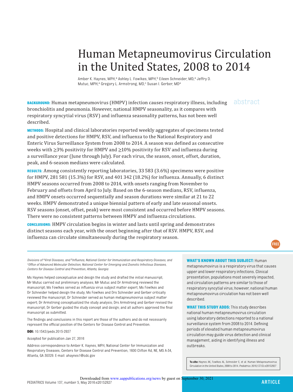 Human Metapneumovirus Circulation in the United States, 2008 to 2014 Amber K