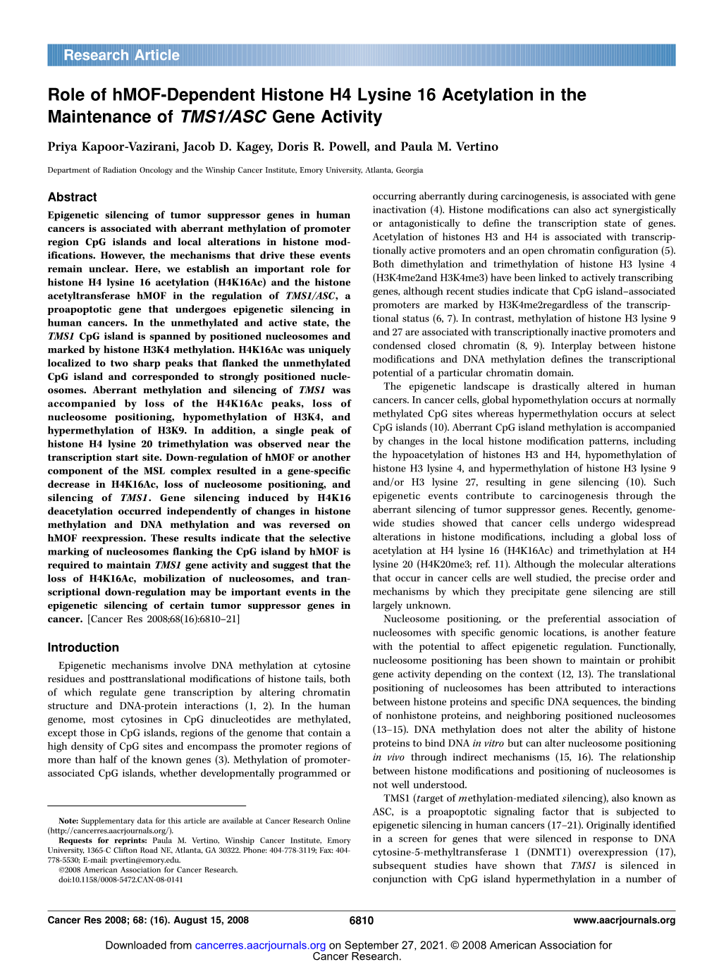 Role of Hmof-Dependent Histone H4 Lysine 16 Acetylation in the Maintenance of TMS1/ASC Gene Activity