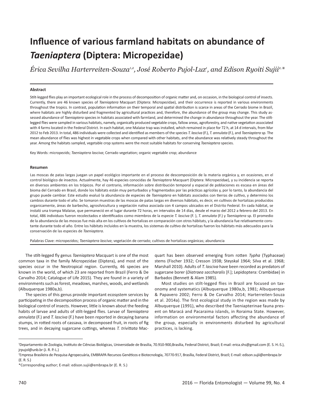 Diptera: Micropezidae) Érica Sevilha Harterreiten-Souza1,2, José Roberto Pujol-Luz1, and Edison Ryoiti Sujii2,*