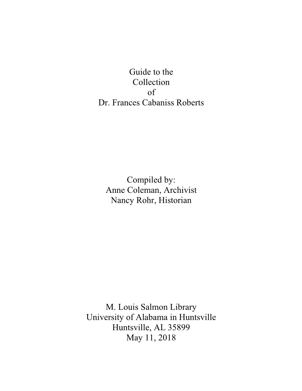 Guide to the Collection of Dr. Frances Cabaniss Roberts