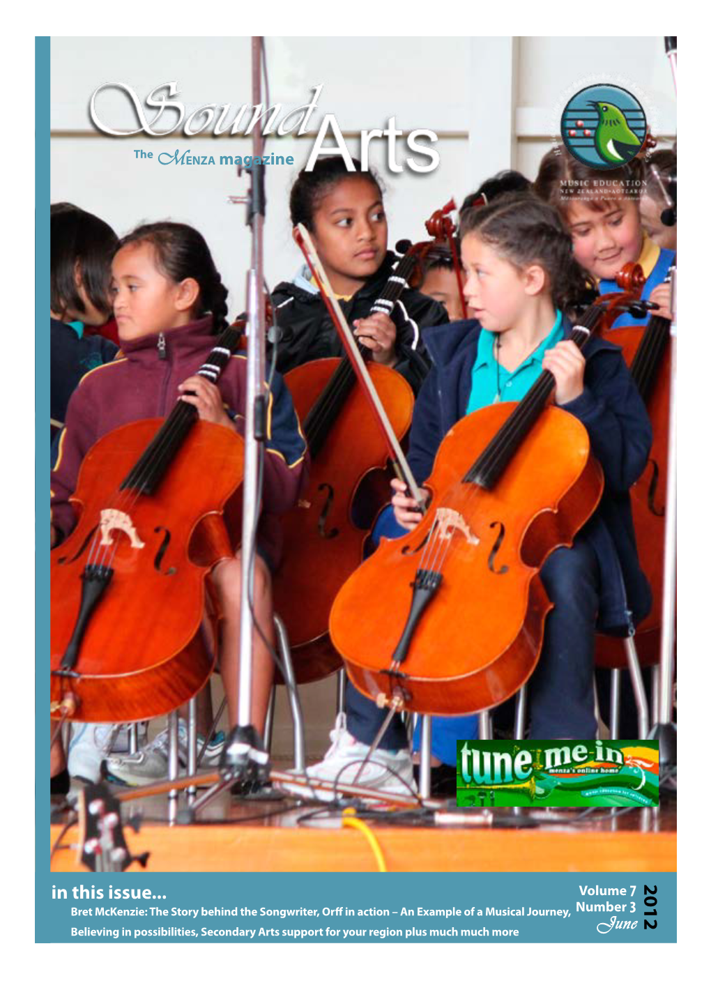 Sound Arts Is Published By: MENZA: Music Education New Zealand Aotearoa