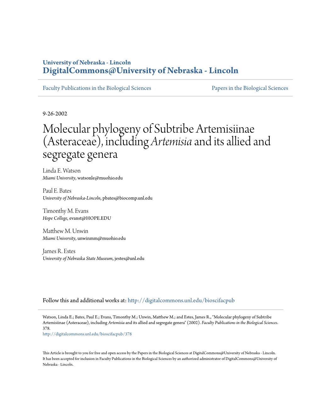 Molecular Phylogeny of Subtribe Artemisiinae (Asteraceae), Including Artemisia and Its Allied and Segregate Genera Linda E