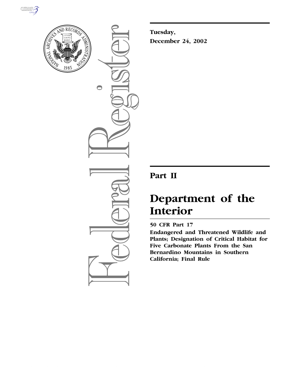 Designation of Critical Habitat for Five Carbonate Plants from the San Bernardino Mountains in Southern California; Final Rule