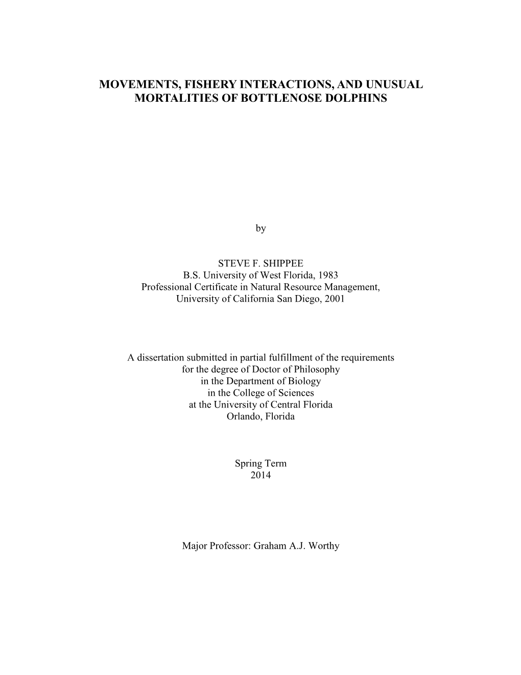 Movements, Fishery Interactions, and Unusual Mortalities of Bottlenose Dolphins