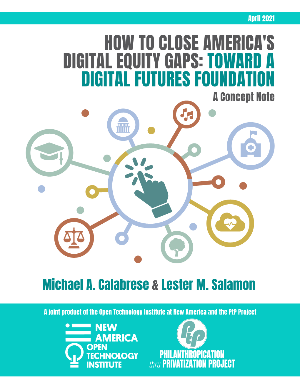 TOWARD a DIGITAL FUTURES FOUNDATION a Concept Note