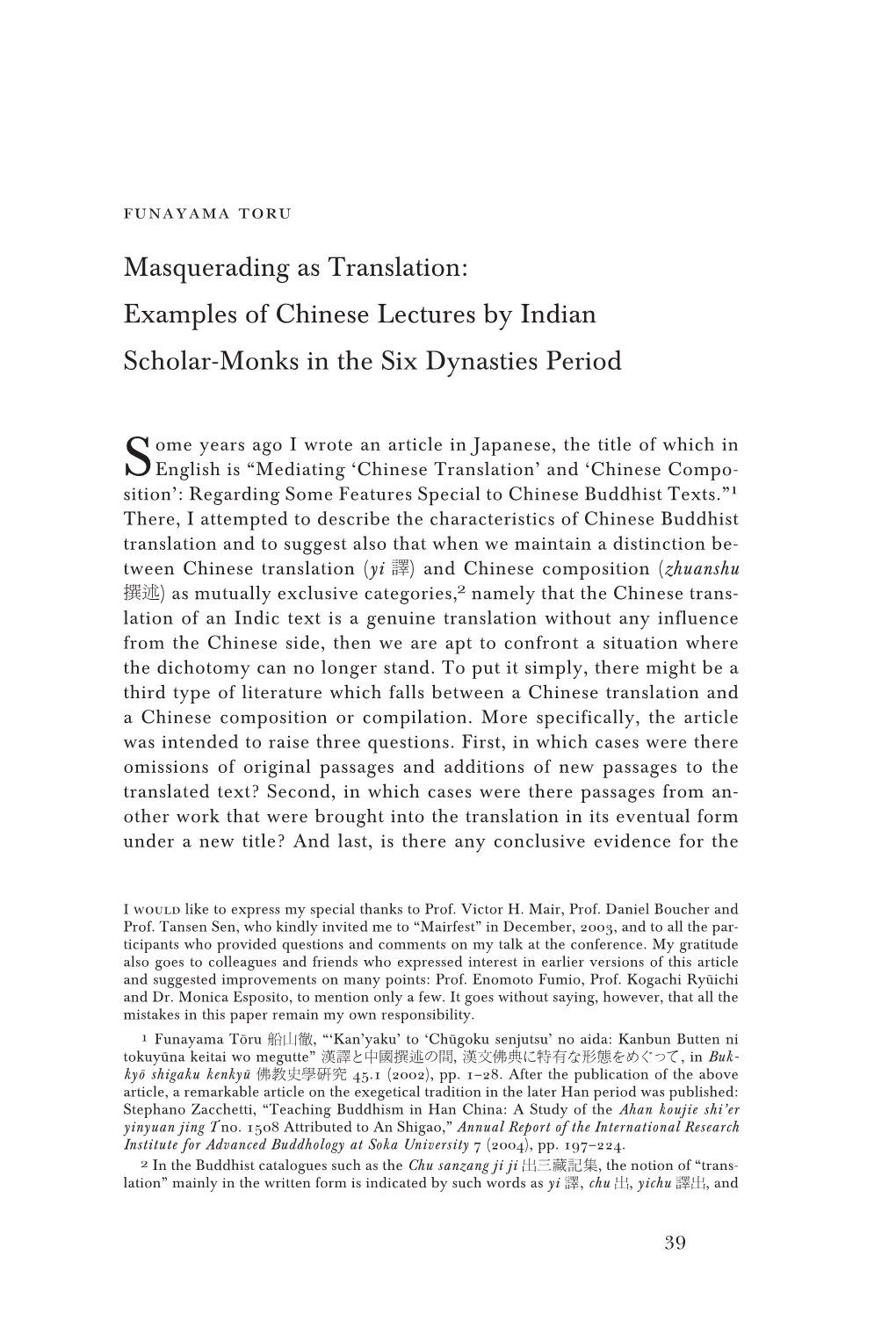 Masquerading As Translation: Examples of Chinese Lectures by Indian Scholar-Monks in the Six Dynasties Period