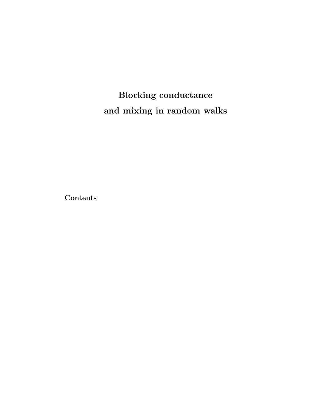 Blocking Conductance and Mixing in Random Walks