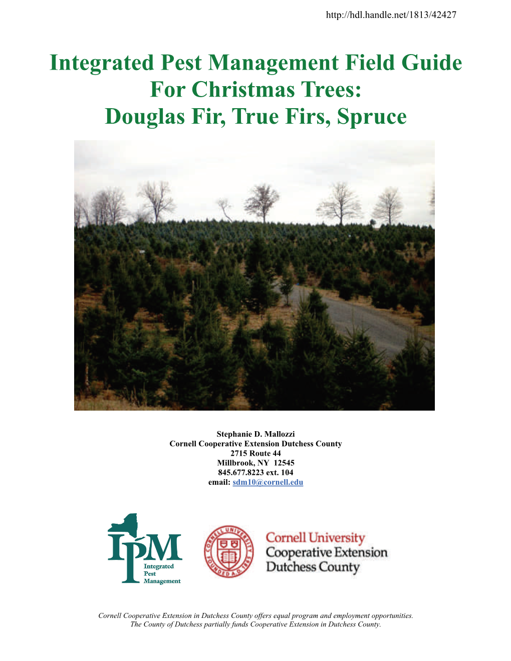 Christmas Trees: Douglas Fir, True Firs, Spruce