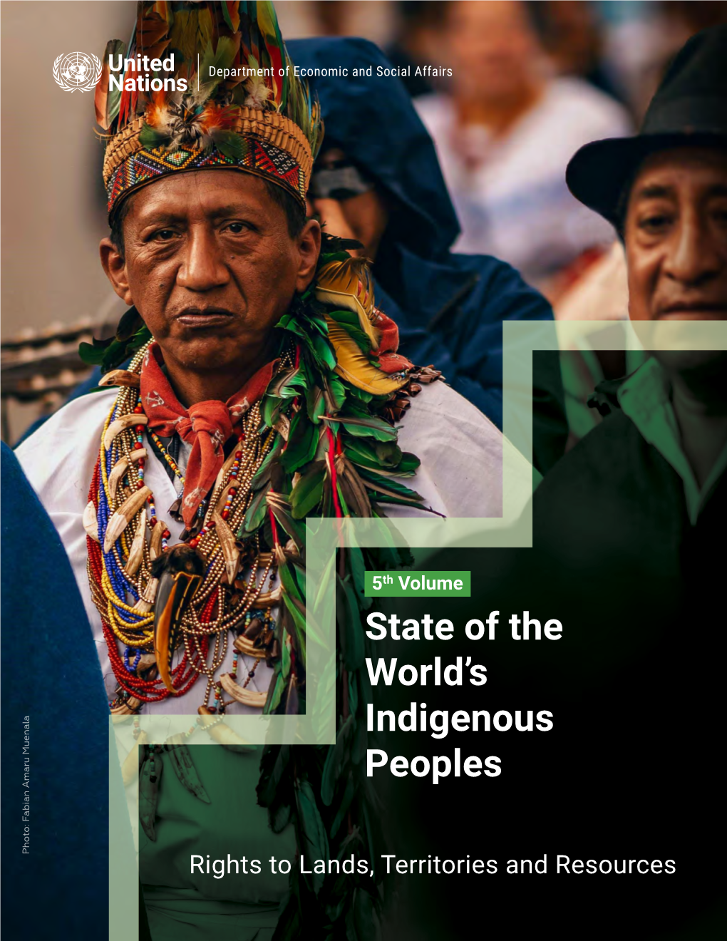 State of the World's Indigenous Peoples