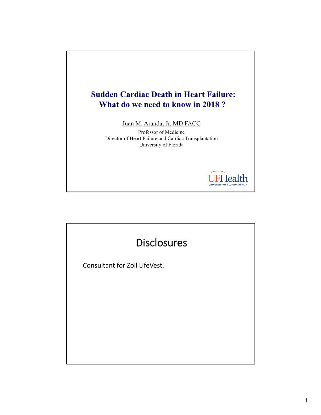 Sudden Cardiac Death in Heart Failure: What Do We Need to Know in 2018 ?