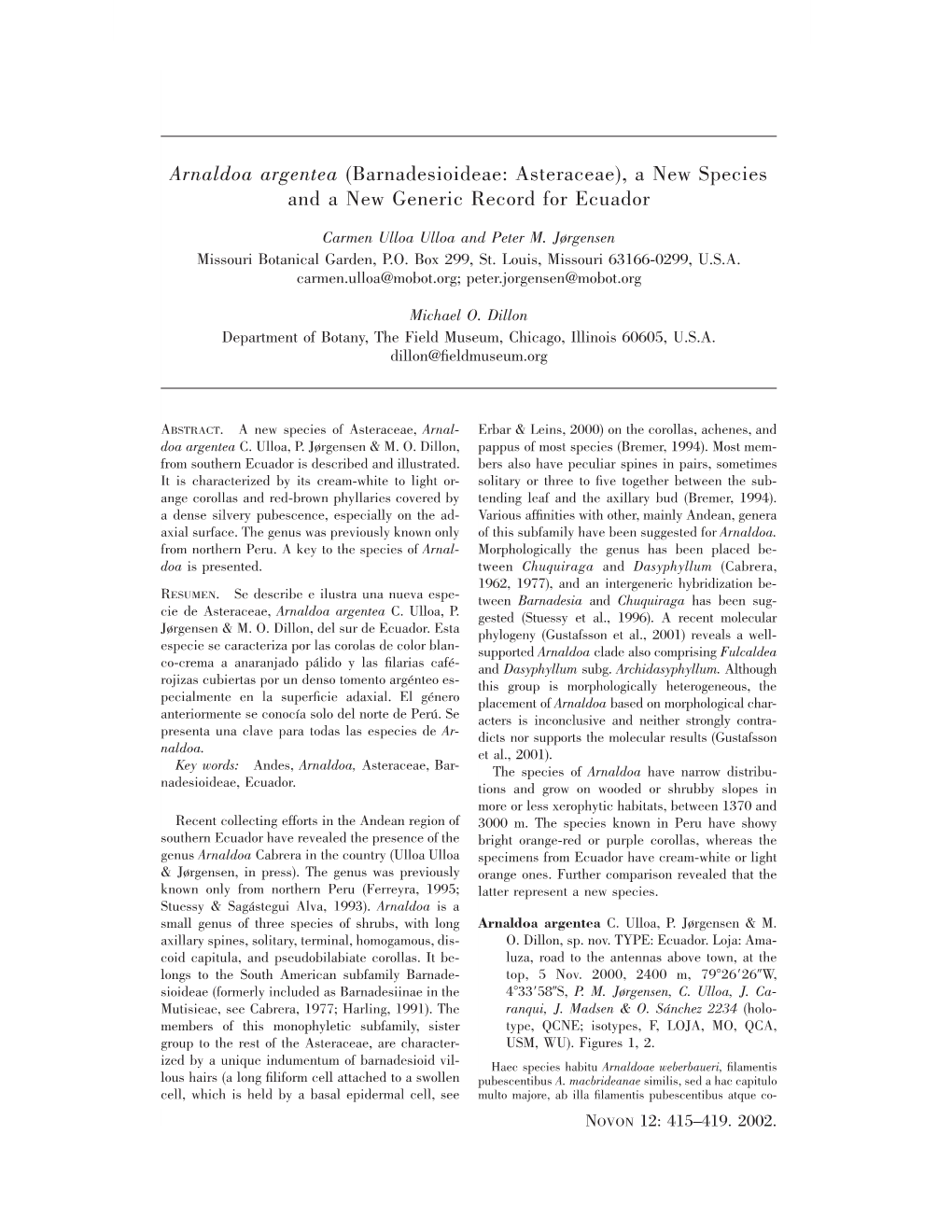 Arnaldoa Argentea (Barnadesioideae: Asteraceae), a New Species and a New Generic Record for Ecuador