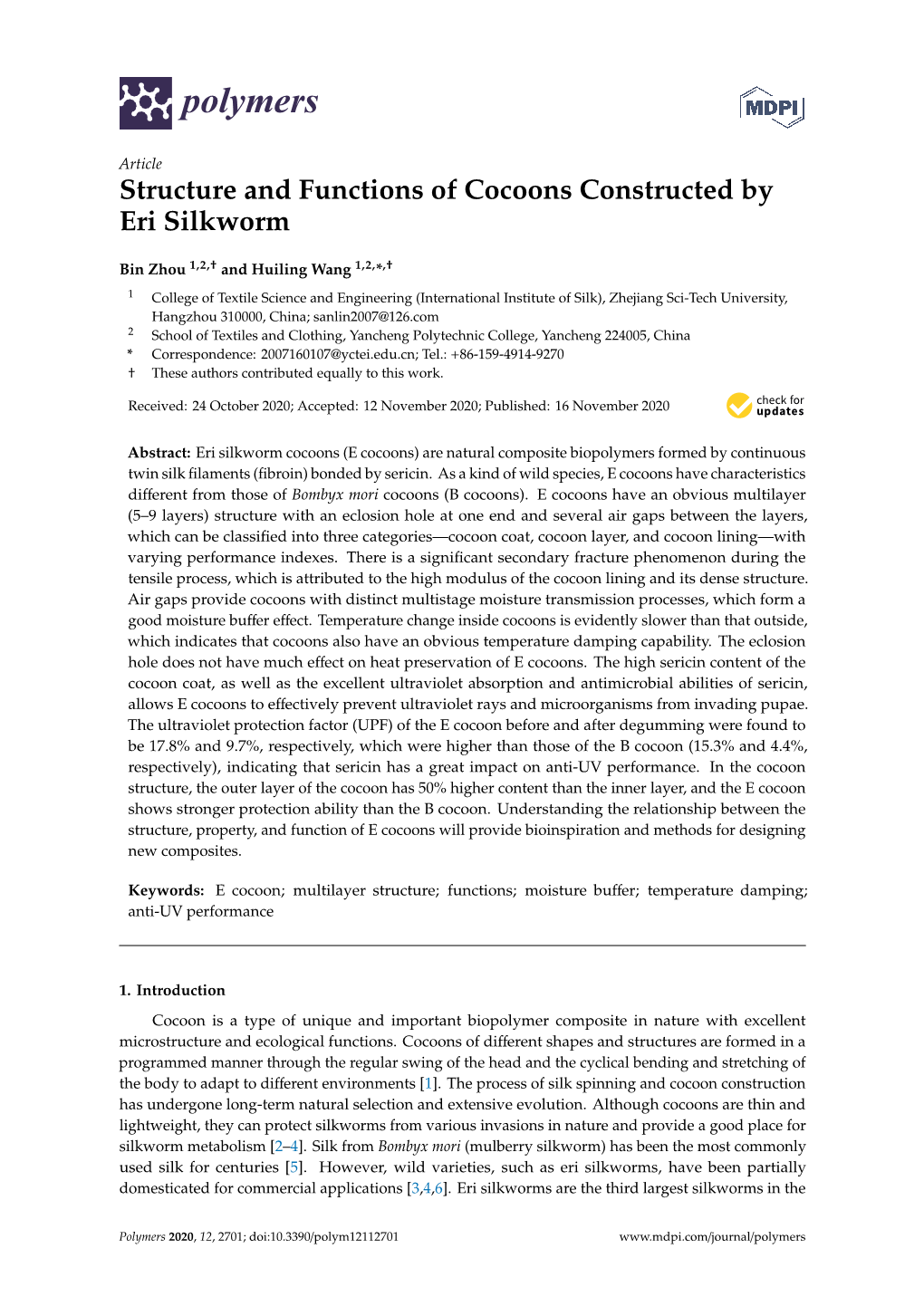 Structure and Functions of Cocoons Constructed by Eri Silkworm