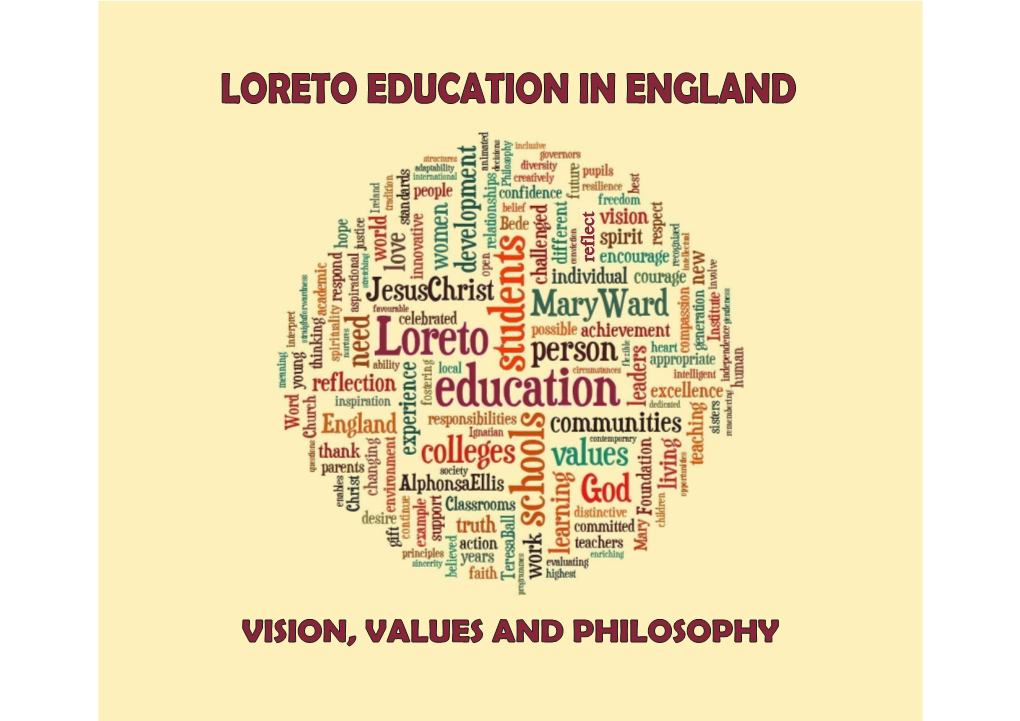 Loreto Vision, Values and Philosophy