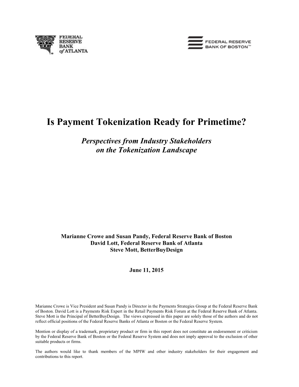 Is Payment Tokenization Ready for Primetime?