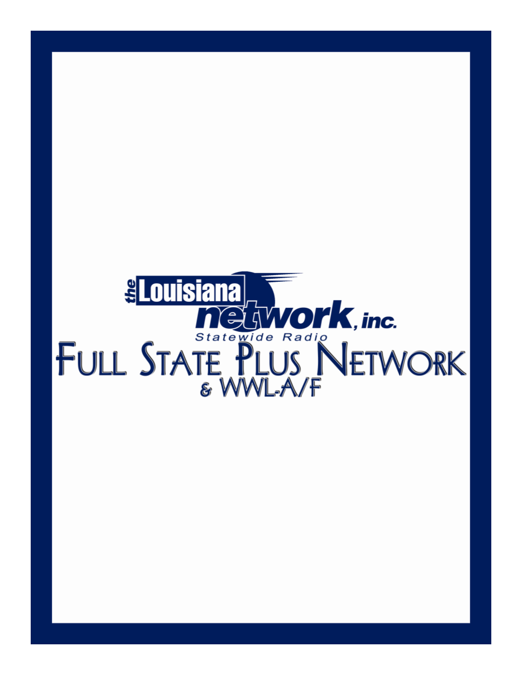 LOUISIANA NETWORK DMA Full State Plus Affiliate List