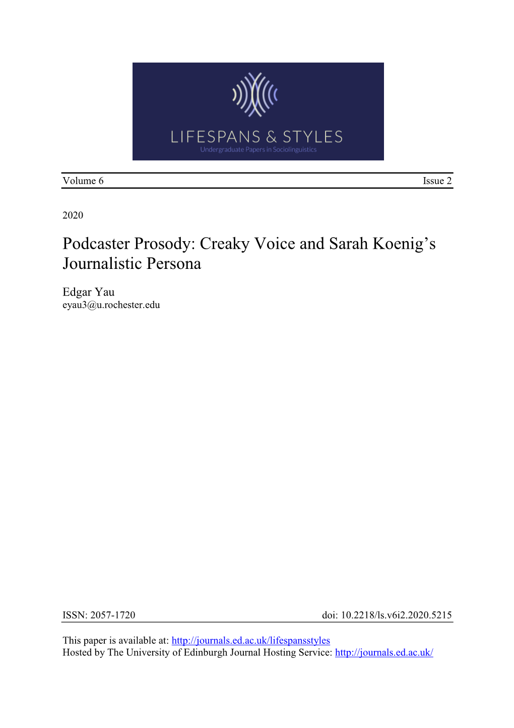 Podcaster Prosody: Creaky Voice and Sarah Koenig's Journalistic Persona