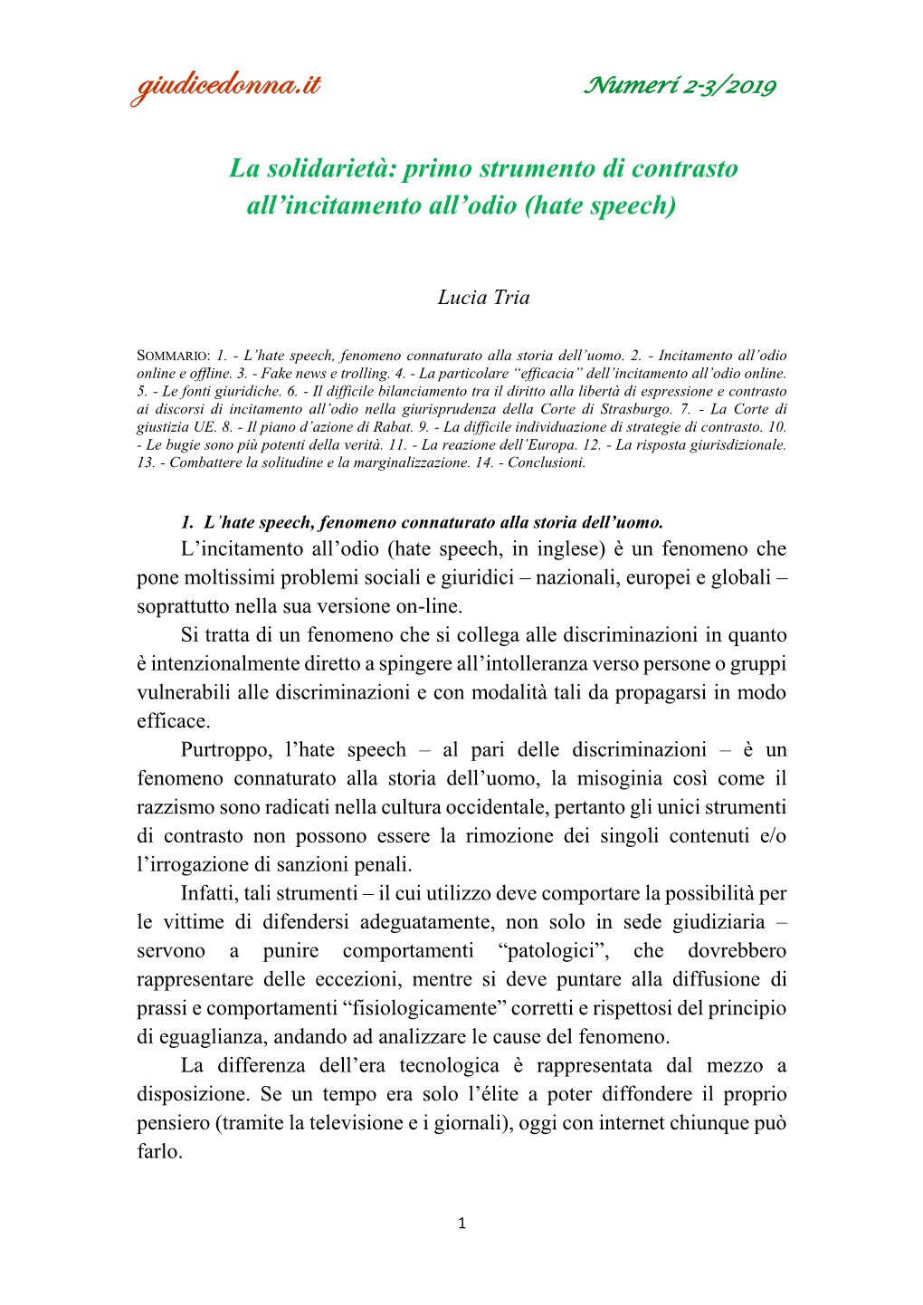 La Solidarietà: Primo Strumento Di Contrasto All’Incitamento All’Odio (Hate Speech)