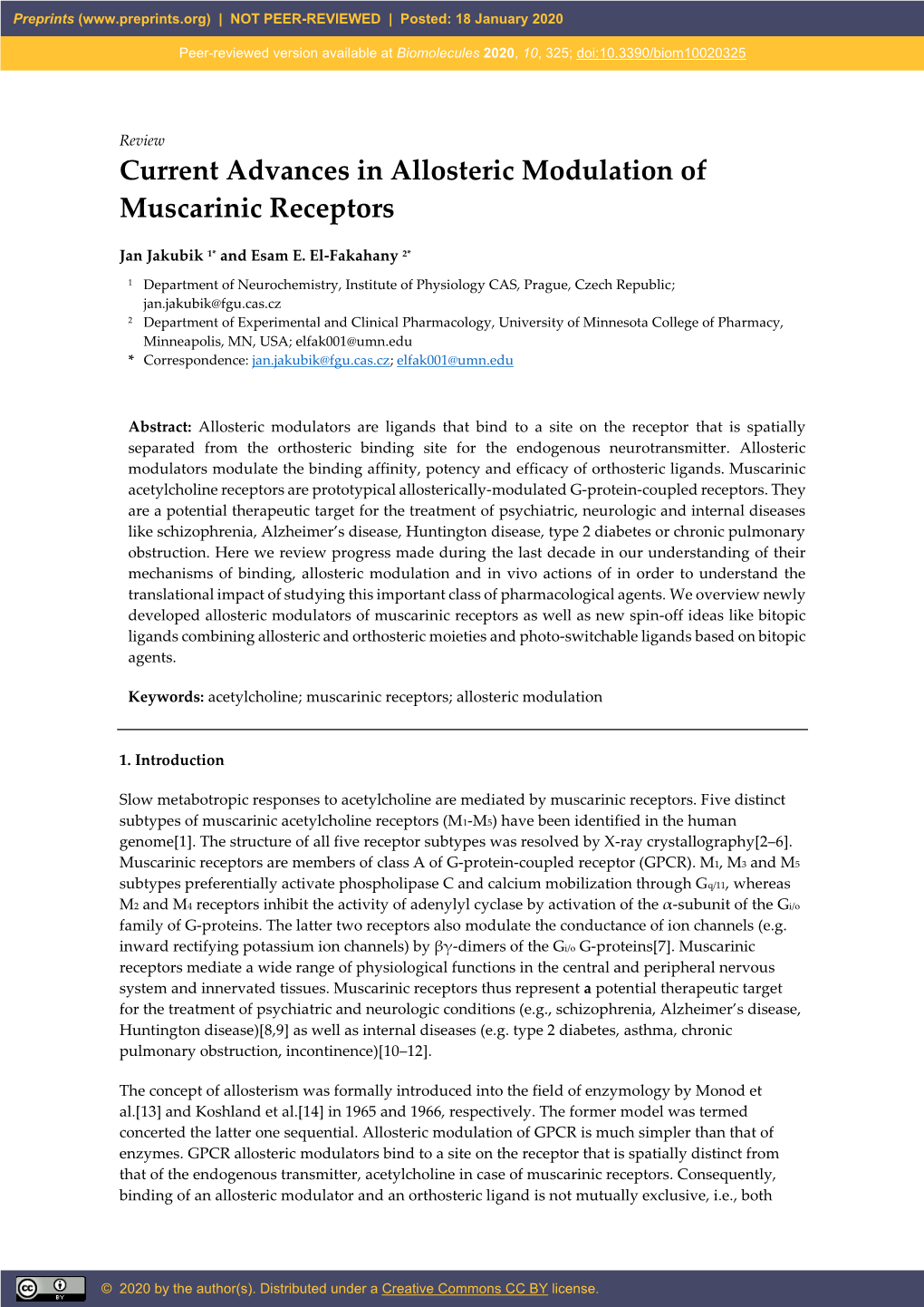 Current Advances in Allosteric Modulation of Muscarinic Receptors