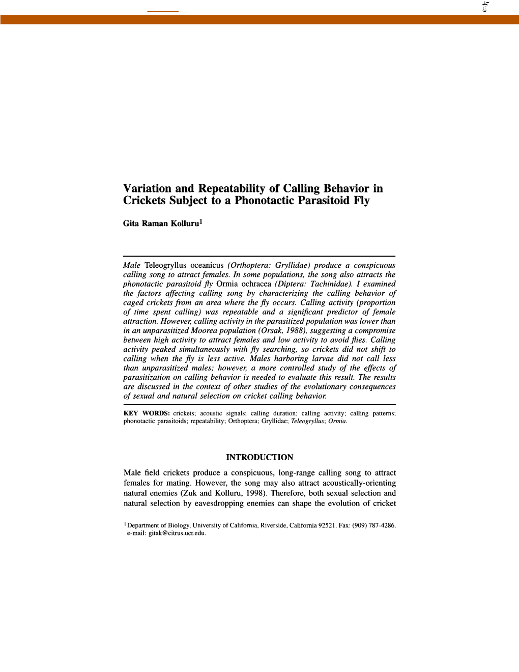 Variation and Repeatability of Calling Behavior in Crickets Subject to a Phonotactic Parasitoid Fly