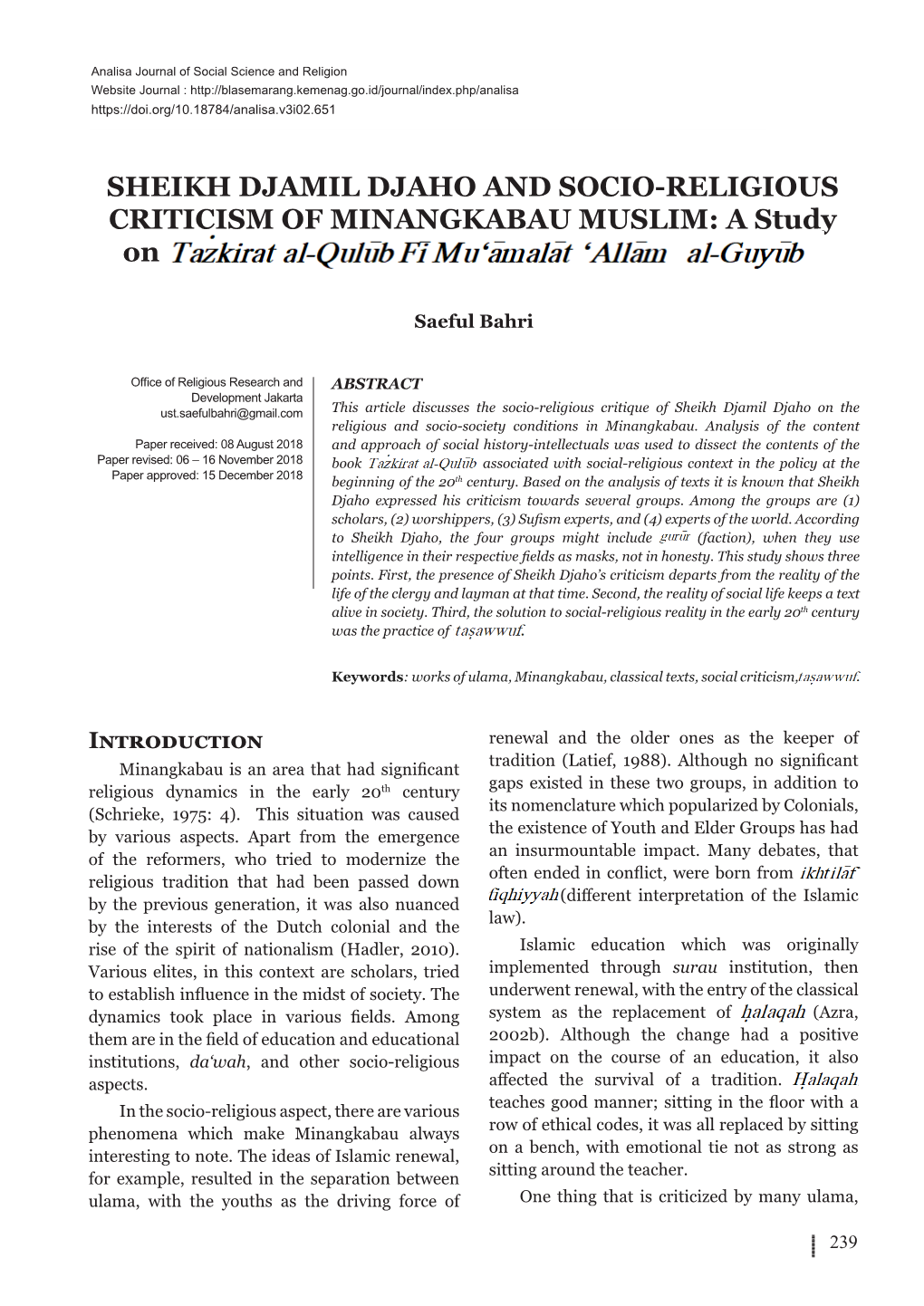 SHEIKH DJAMIL DJAHO and SOCIO-RELIGIOUS CRITICISM of MINANGKABAU MUSLIM: a Study on Taz|Kirat Al-Qulu>B Fi> Mu‘A>Mala>T ‘Alla>M Al-Guyu>B