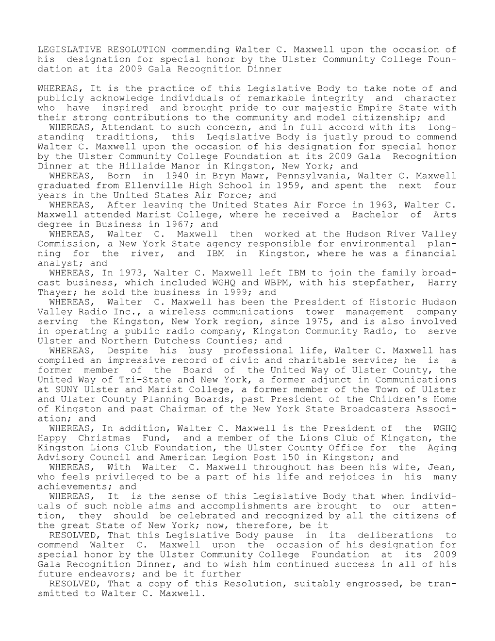 LEGISLATIVE RESOLUTION Commending Walter C. Maxwell Upon