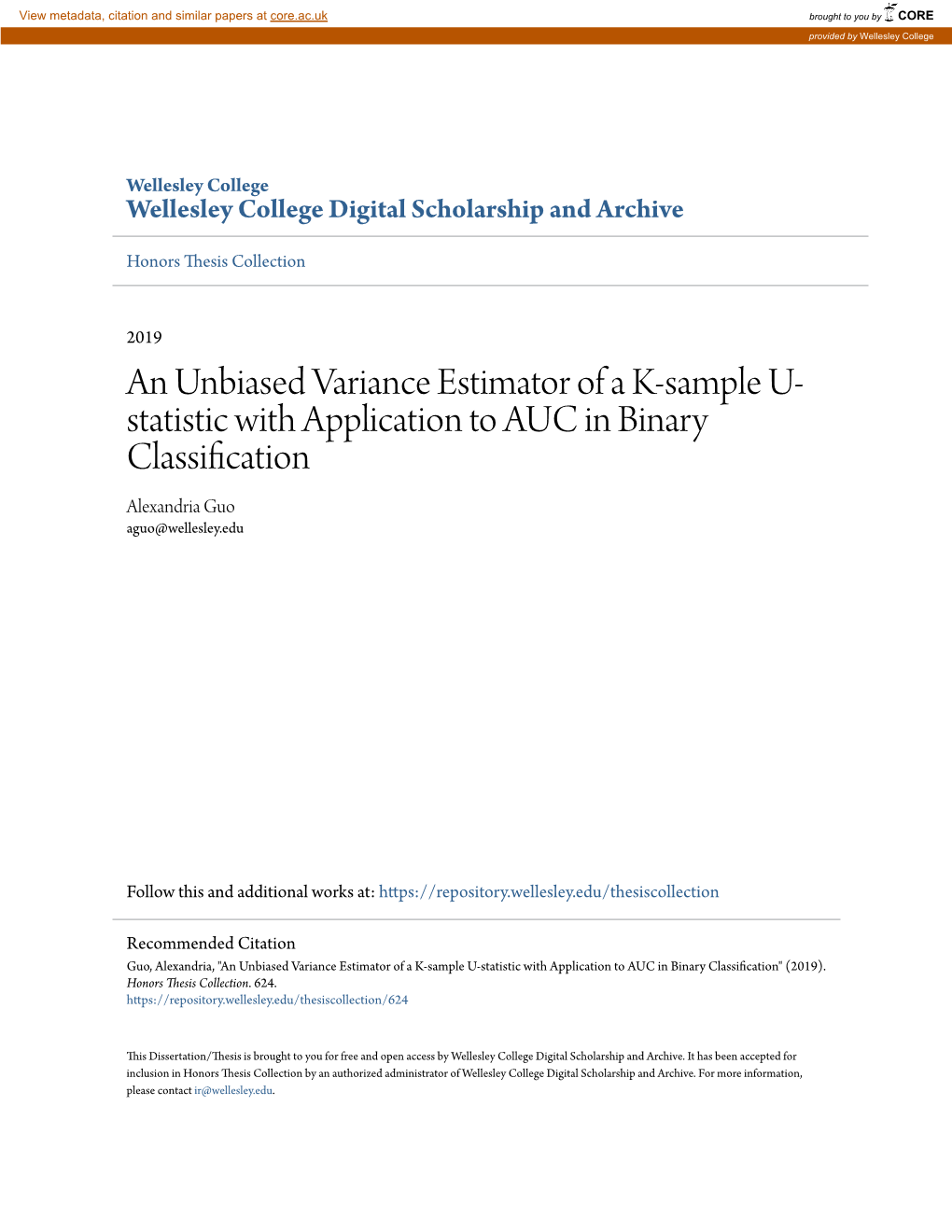 An Unbiased Variance Estimator of a K-Sample U-Statistic with Application to AUC in Binary Classification