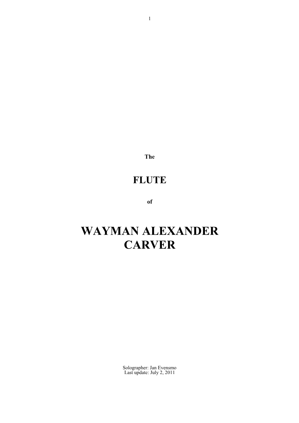 Download the FLUTE of WAYMAN ALEXANDER CARVER