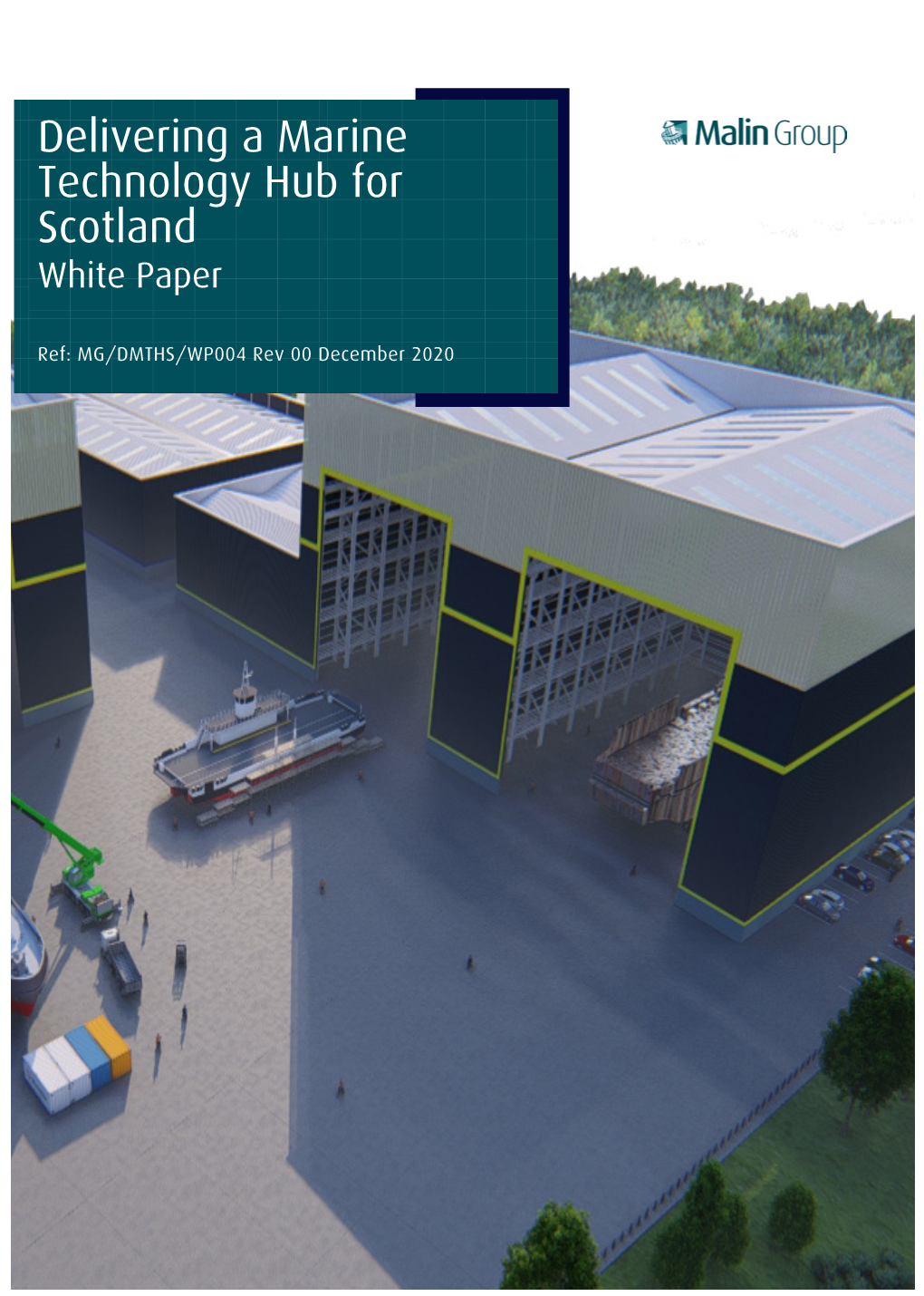 Delivering a Marine Technology Hub for Scotland White Paper
