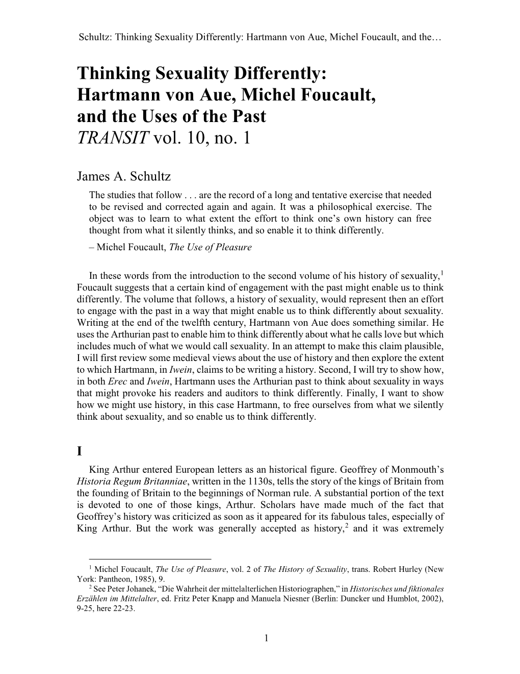 Hartmann Von Aue, Michel Foucault, and the Uses of the Past TRANSIT Vol