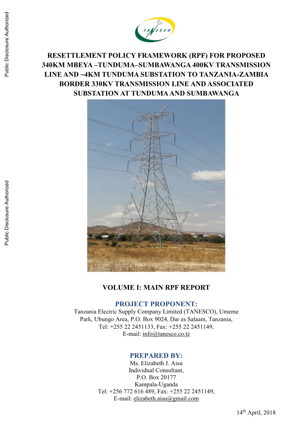 Resettlement Policy Framework (Rpf) for Proposed 340Km Mbeya –Tunduma–Sumbawanga 400Kv Transmission