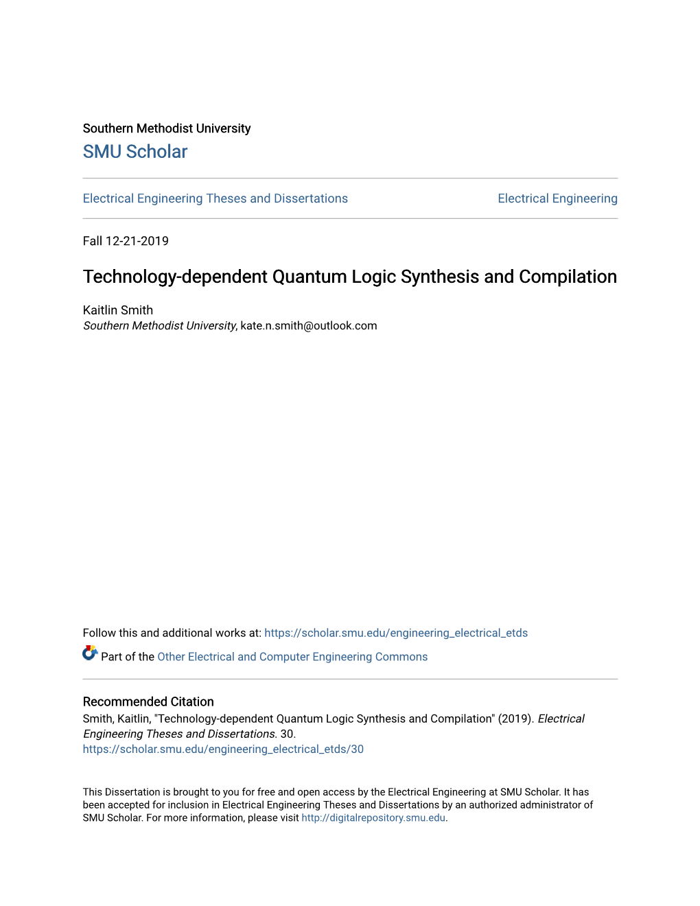 Technology-Dependent Quantum Logic Synthesis and Compilation