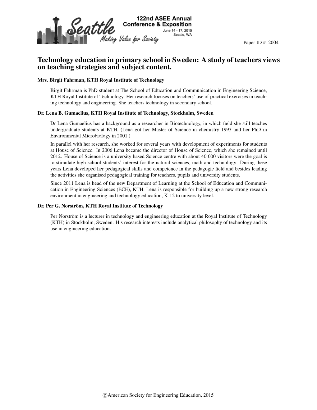 Technology Education in Primary School in Sweden: a Study of Teachers Views on Teaching Strategies and Subject Content